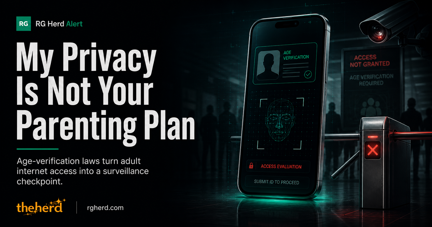 RG Herd alert artwork showing age-verification as a surveillance checkpoint