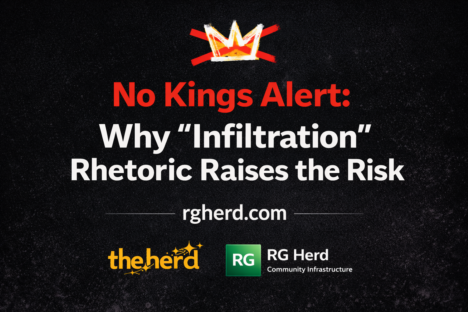 Preview image for No Kings infiltration alert