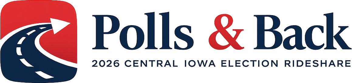 Polls & Back — 2026 Central Iowa Election Rideshare
